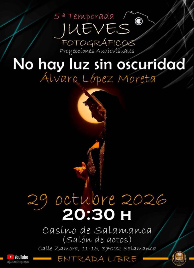 Álvaro López Moreta en los Jueves Fotográficos del Casino de Salamanca octubre 2026