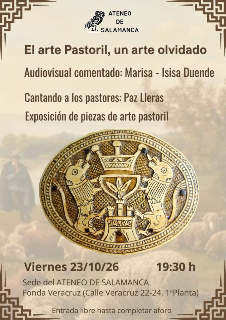 El arte Pastoril, un arte olvidado en la Fonda de la Veracruz Salamanca octubre 2026